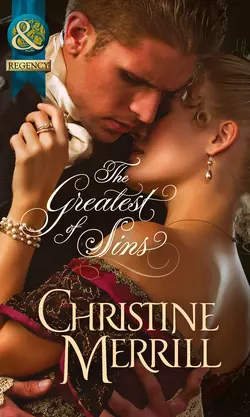 The Greatest of Sins, Christine Merrill