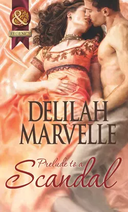 Prelude to a Scandal Delilah Marvelle