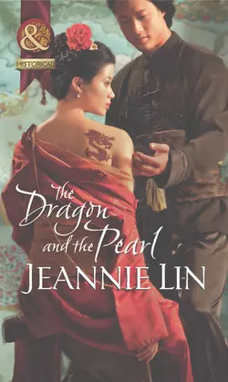 The Dragon and the Pearl Jeannie Lin