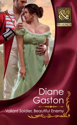 Valiant Soldier, Beautiful Enemy, Diane Gaston