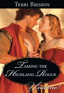 Taming the Highland Rogue Terri Brisbin