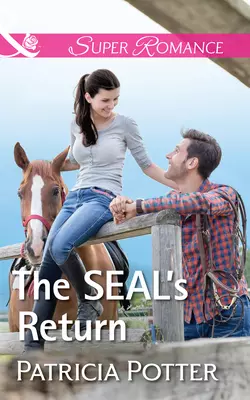 The Seal′s Return Patricia Potter