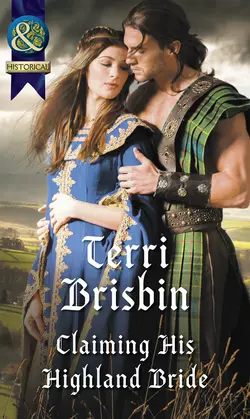 Claiming His Highland Bride, Terri Brisbin