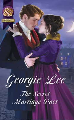 The Secret Marriage Pact Georgie Lee