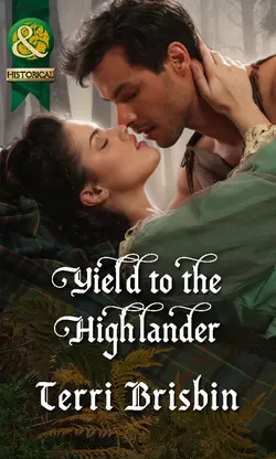 Yield to the Highlander Terri Brisbin