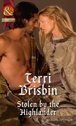 Stolen by the Highlander Terri Brisbin