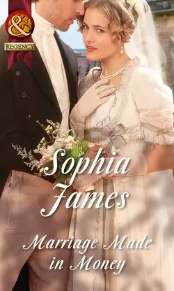 Marriage Made in Money, Sophia James