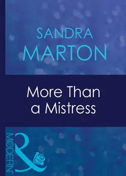 More Than A Mistress Sandra Marton