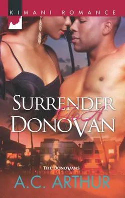 Surrender to a Donovan, A.C. Arthur