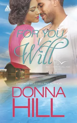 For You I Will, Donna Hill