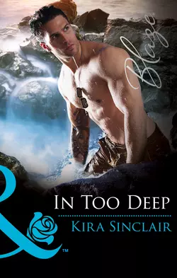 In Too Deep Kira Sinclair