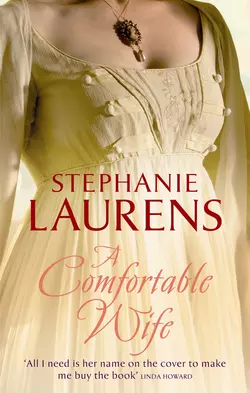 A Comfortable Wife, Stephanie Laurens