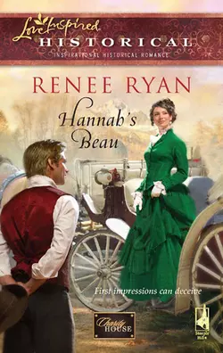 Hannah′s Beau Renee Ryan