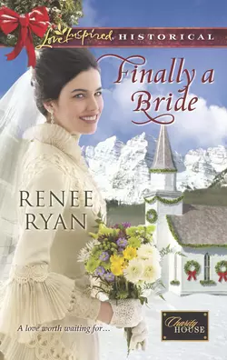 Finally a Bride Renee Ryan