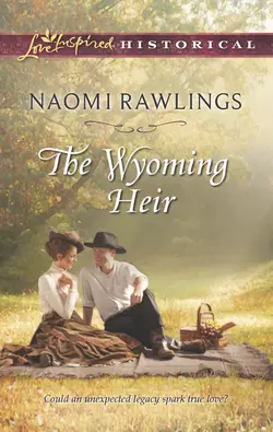 The Wyoming Heir, Naomi Rawlings