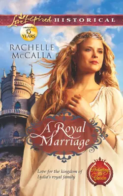 A Royal Marriage Rachelle McCalla