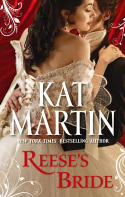 Reese′s Bride Kat Martin