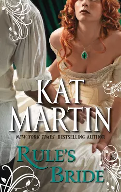 Rule′s Bride, Kat Martin