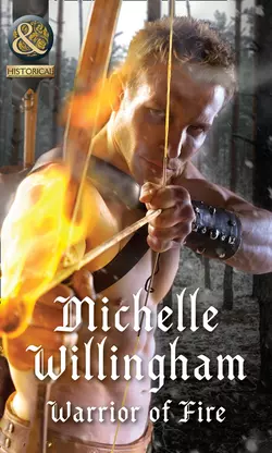 Warrior Of Fire, Michelle Willingham