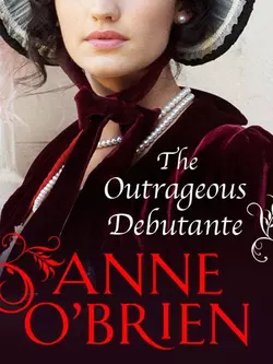 The Outrageous Debutante Anne OBrien