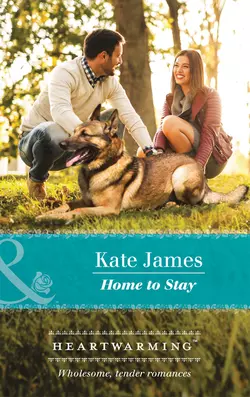 Home To Stay, Kate James