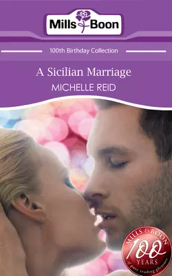 A Sicilian Marriage, Michelle Reid