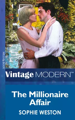 The Millionaire Affair Sophie Weston