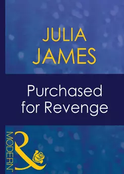 Purchased For Revenge Julia James