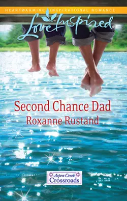 Second Chance Dad, Roxanne Rustand