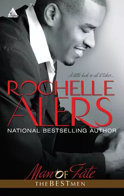 Man of Fate, Rochelle Alers