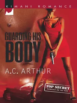 Guarding His Body, A.C. Arthur