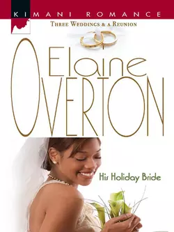 His Holiday Bride, Elaine Overton