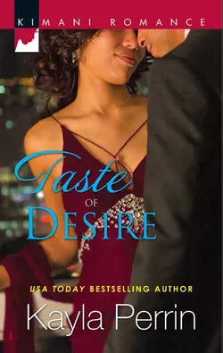 Taste of Desire Kayla Perrin