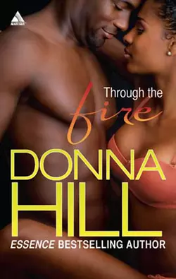 Through the Fire Donna Hill