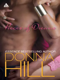 Pieces of Dreams Donna Hill