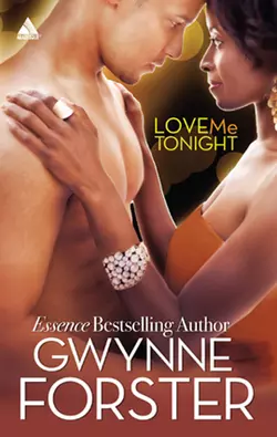 Love Me Tonight, Gwynne Forster