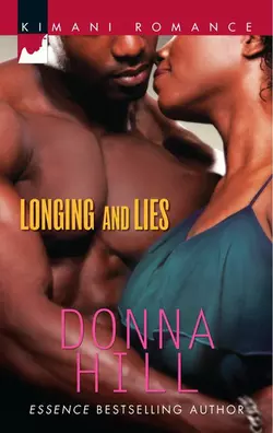 Longing and Lies, Donna Hill