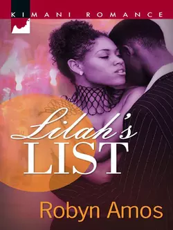 Lilah′s List Robyn Amos