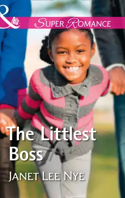 The Littlest Boss, Janet Nye