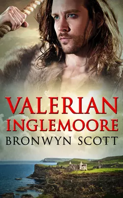 Valerian Inglemoore Bronwyn Scott