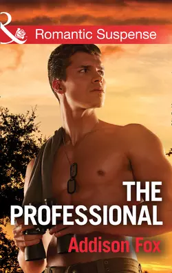 The Professional, Addison Fox