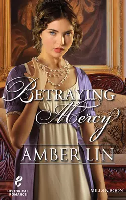 Betraying Mercy, Amber Lin