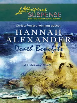 Death Benefits Hannah Alexander