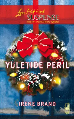 Yuletide Peril, Irene Brand