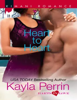 Heart to Heart, Kayla Perrin