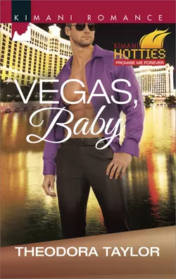 Vegas, Baby, Theodora Taylor