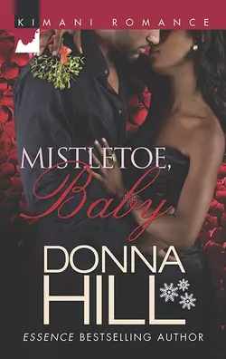 Mistletoe  Baby Donna Hill