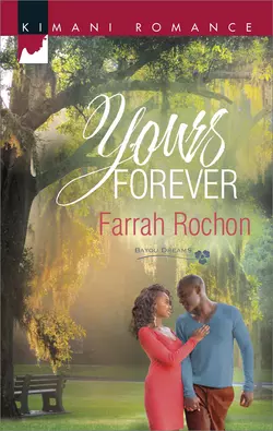 Yours Forever, Farrah Rochon