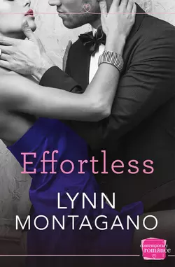 Effortless, Lynn Montagano