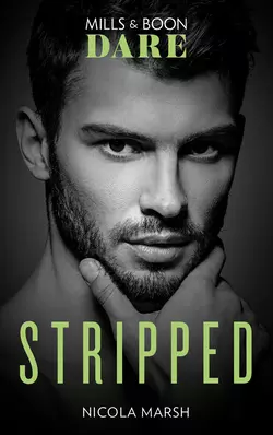 Stripped, Nicola Marsh